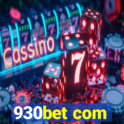 930bet com